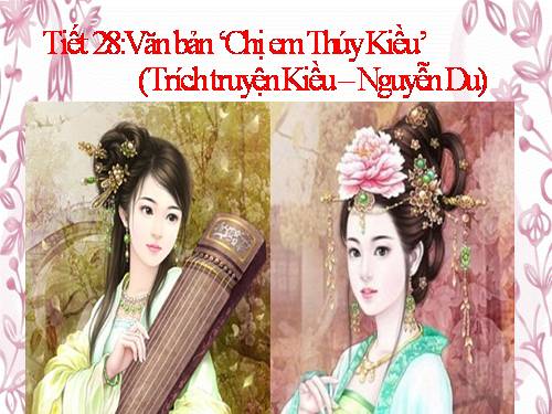 Bài 6. Chị em Thúy Kiều