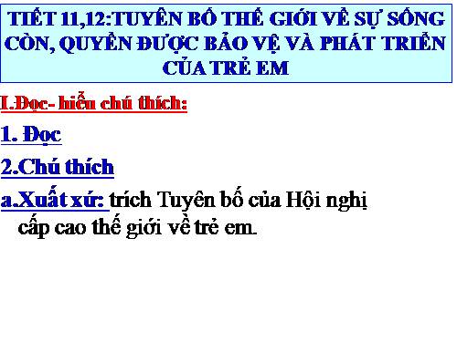 Bài 3. Tuyên bố thế giới về sự sống còn, quyền được bảo vệ và phát triển của trẻ em