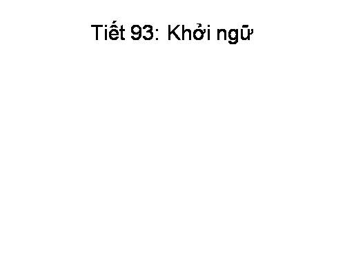 Bài 18. Khởi ngữ