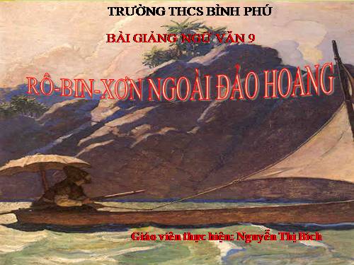 Bài 29. Rô-bin-xơn ngoài đảo hoang