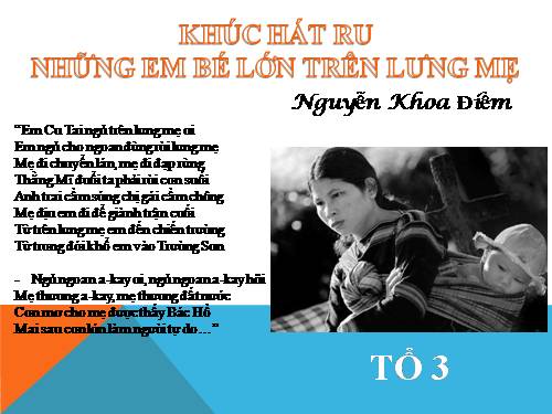Bài 12. Khúc hát ru những em bé lớn trên lưng mẹ