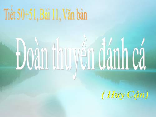 Bài 10. Đồng chí