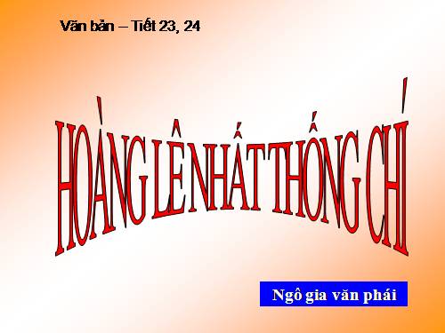 Bài 5. Hoàng Lê nhất thống chí - Hồi thứ mười bốn