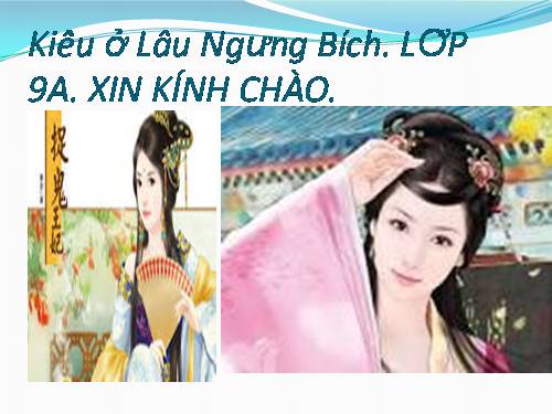 Bài 7. Kiều ở lầu Ngưng Bích
