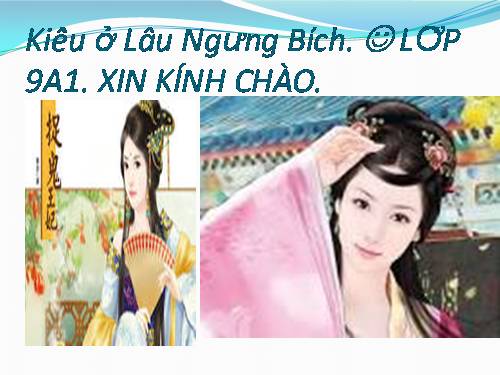 Bài 7. Kiều ở lầu Ngưng Bích