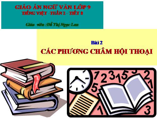 Bài 2. Các phương châm hội thoại (tiếp theo)