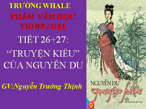 Bài 6. Truyện Kiều của Nguyễn Du
