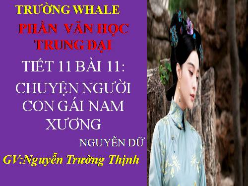 Bài 4. Chuyện người con gái Nam Xương