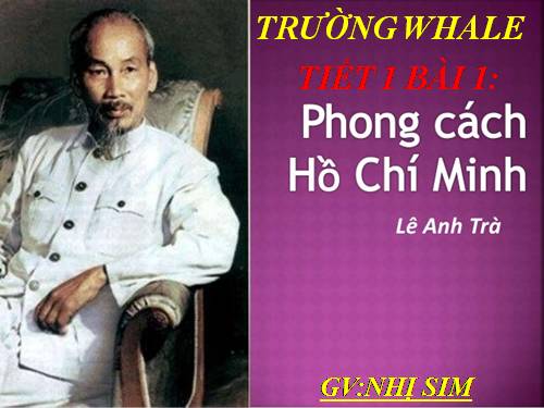 Bài 1. Phong cách Hồ Chí Minh