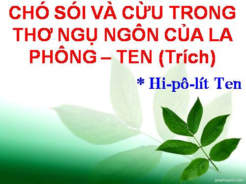 Bài 21. Chó sói và cừu trong thơ ngụ ngôn của La Phông-ten