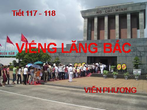 Bài 23. Viếng lăng Bác