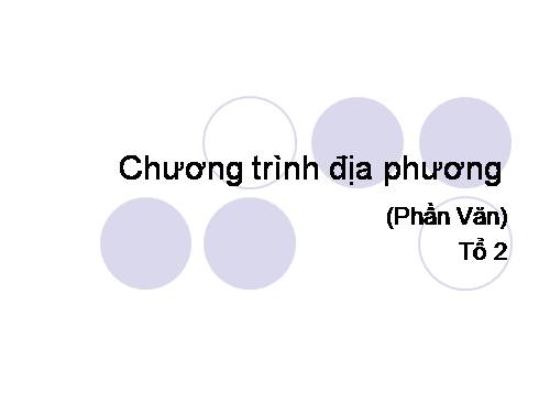 Bài 9. Chương trình địa phương (phần Văn)