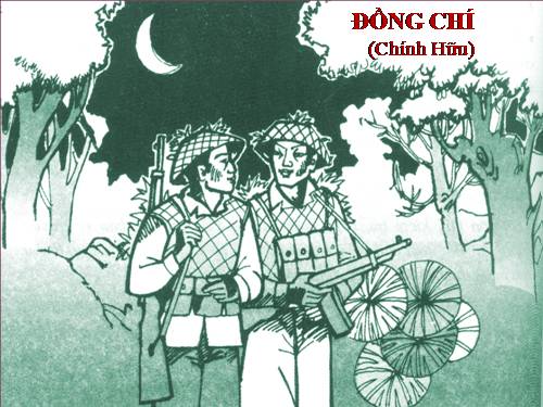 Bài 10. Đồng chí