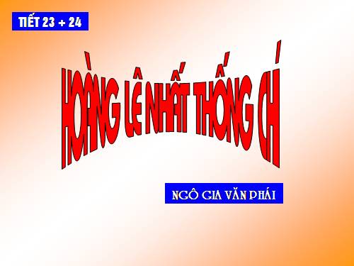 Bài 5. Hoàng Lê nhất thống chí - Hồi thứ mười bốn
