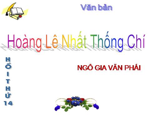 Bài 5. Hoàng Lê nhất thống chí - Hồi thứ mười bốn