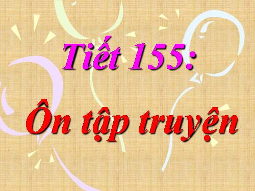 Bài 30. Ôn tập về truyện