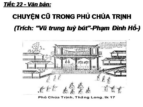 Bài 5. Chuyện cũ trong phủ chúa Trịnh