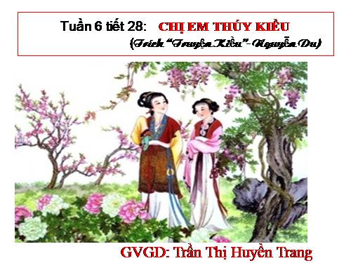 Bài 6. Chị em Thúy Kiều