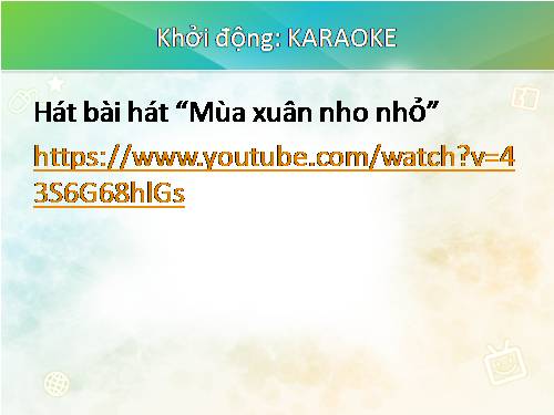 Bài 23. Mùa xuân nho nhỏ