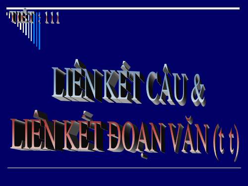 Bài 22. Liên kết câu và liên kết đoạn văn (Luyện tập)