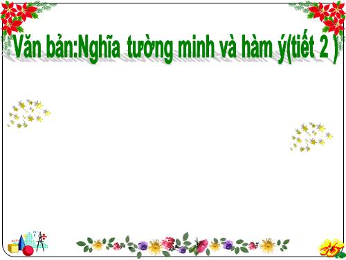 Bài 25. Nghĩa tường minh và hàm ý (tiếp theo)