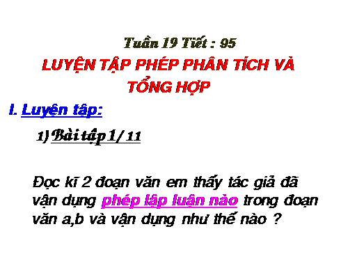 Bài 18. Luyện tập phân tích và tổng hợp
