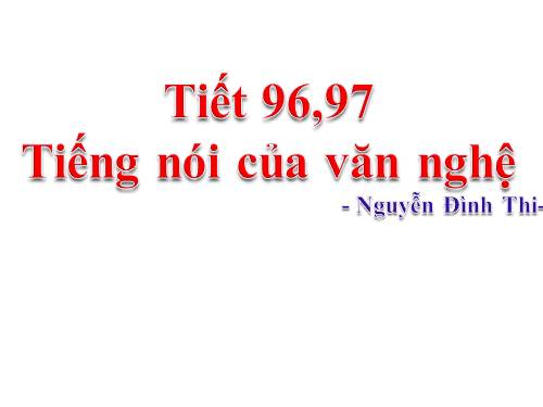 Bài 19. Tiếng nói của văn nghệ