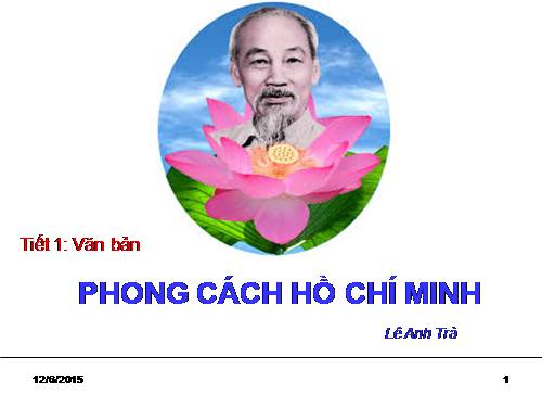 Bài 1. Phong cách Hồ Chí Minh