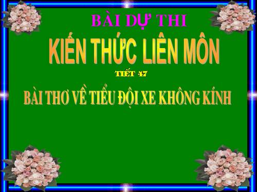 Bài 10. Bài thơ về tiểu đội xe không kính