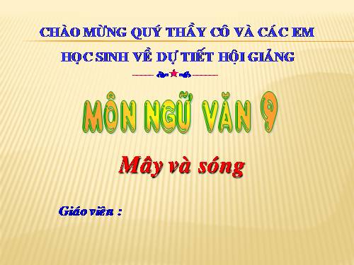 Bài 25. Mây và sóng