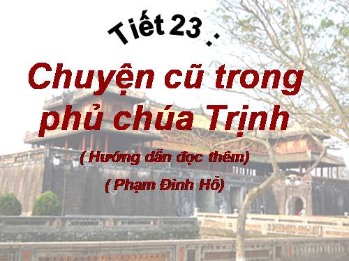 Bài 5. Chuyện cũ trong phủ chúa Trịnh