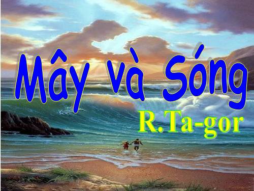 Bài 25. Mây và sóng