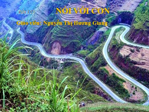 Bài 24. Nói với con