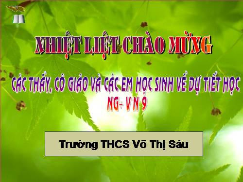 Bài 23. Nghị luận về tác phẩm truyện (hoặc đoạn trích)