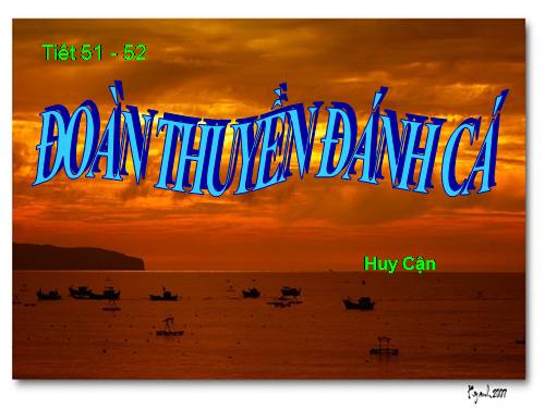 Bài 11. Đoàn thuyền đánh cá