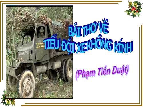 Bài 10. Bài thơ về tiểu đội xe không kính