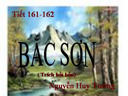 Bài 32. Bắc Sơn