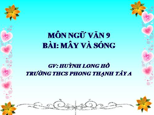Bài 25. Mây và sóng