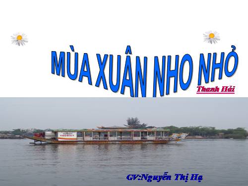 Bài 23. Mùa xuân nho nhỏ