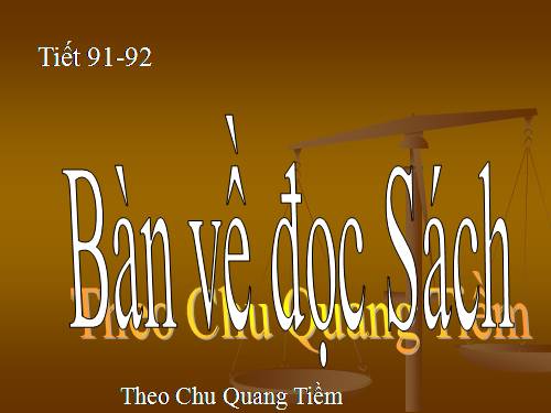 Bài 18. Bàn về đọc sách