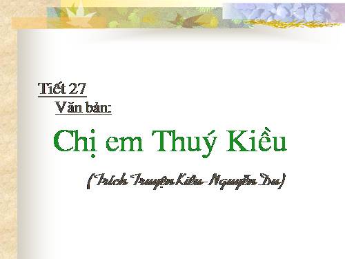 Bài 6. Chị em Thúy Kiều