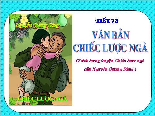 Bài 15. Chiếc lược ngà