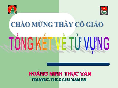 Bài 11. Tổng kết về từ vựng (Từ tượng thanh, tượng hình, một số phép tu từ từ vựng)