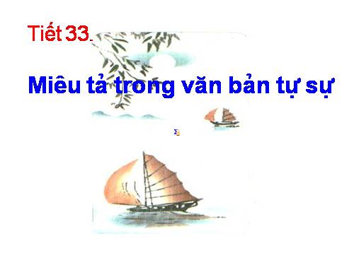 Bài 6. Miêu tả trong văn bản tự sự