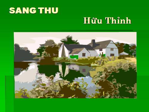 Bài 24. Sang thu