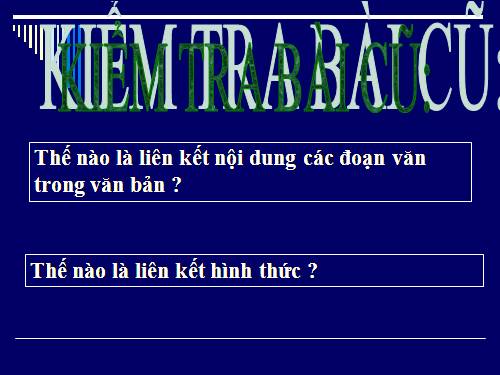 Bài 21. Liên kết câu và liên kết đoạn văn