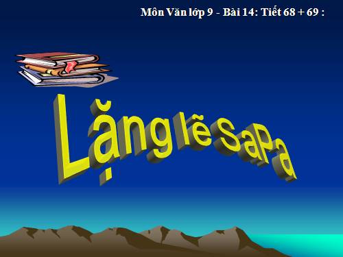 Bài 14. Lặng lẽ Sa Pa
