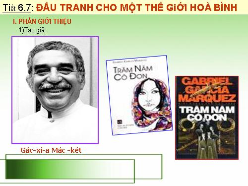 Bài 2. Đấu tranh cho một thế giới hoà bình