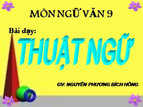 Bài 6. Thuật ngữ