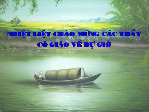 Bài 27. Bến quê